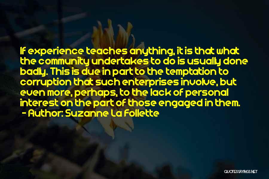 Suzanne La Follette Quotes 1744040