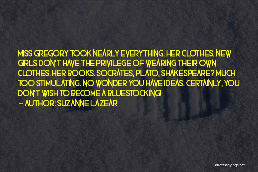 Suzanne Lazear Quotes 779375