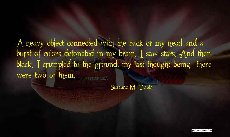 Suzanne M. Trauth Quotes 2003379 Suzanne M. Trauth Quotes 2003379