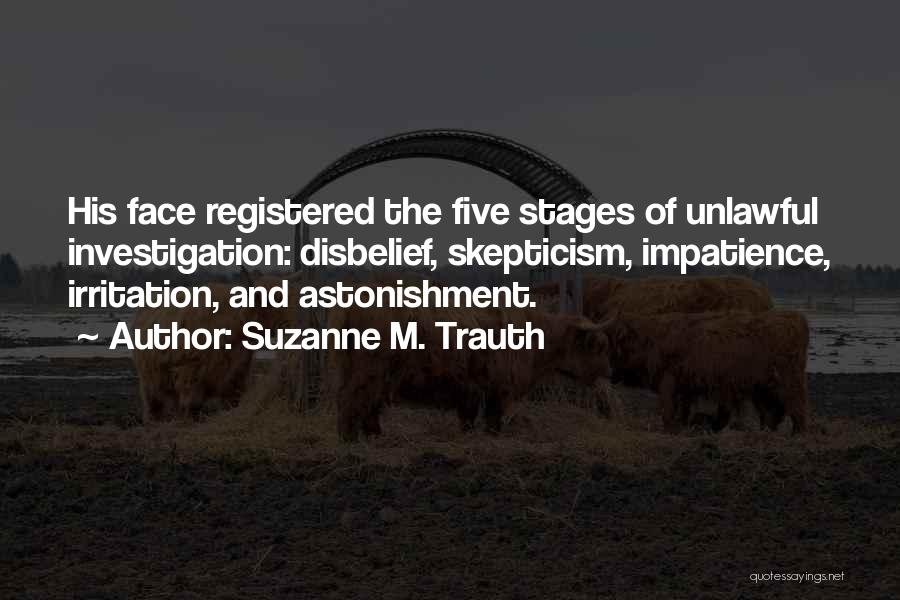 Suzanne M. Trauth Quotes 515408