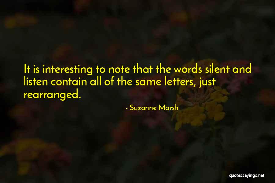 Suzanne Marsh Quotes 451685