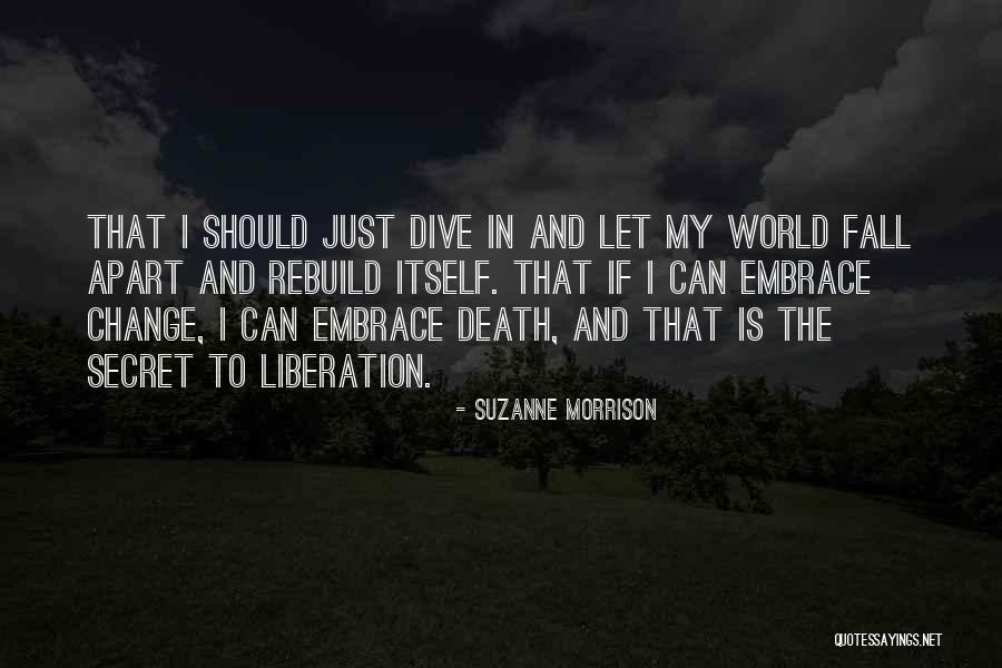 Suzanne Morrison Quotes 173680