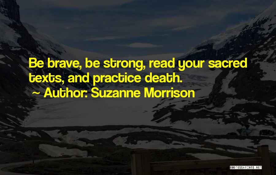 Suzanne Morrison Quotes 1950479