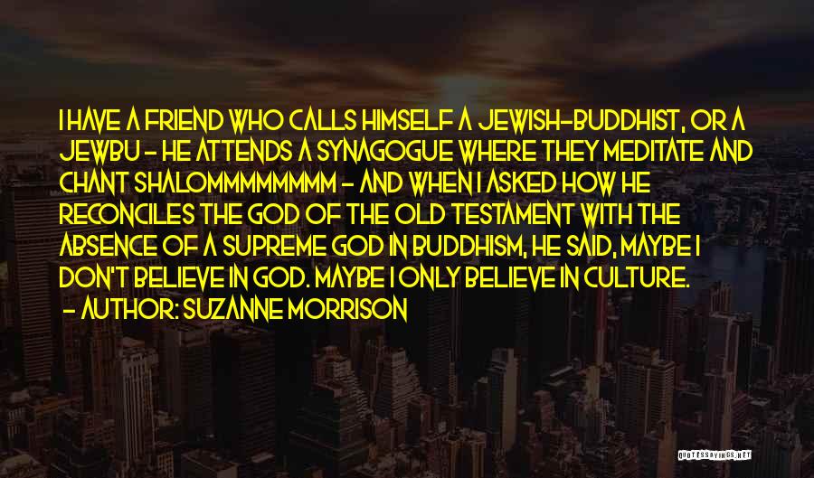 Suzanne Morrison Quotes 745087