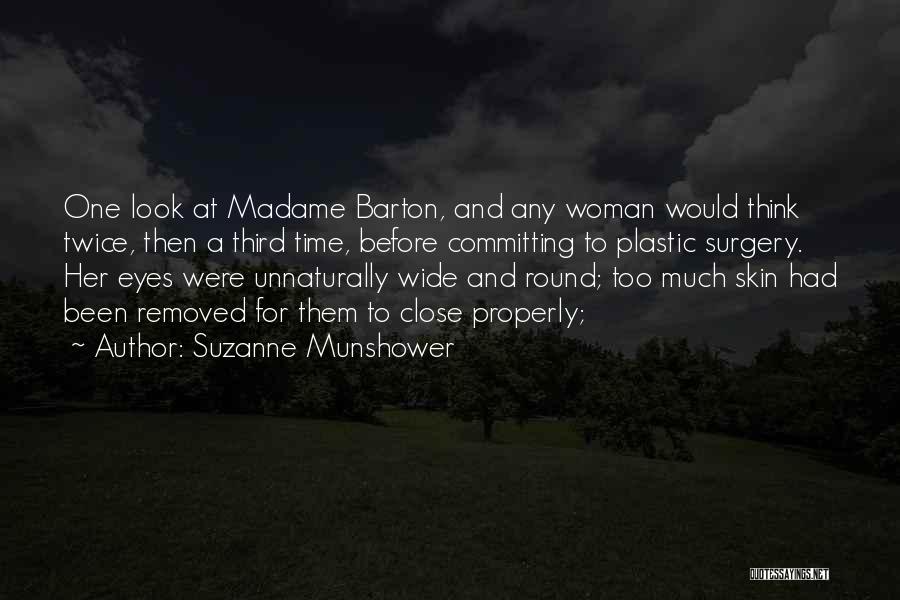 Suzanne Munshower Quotes 1618375