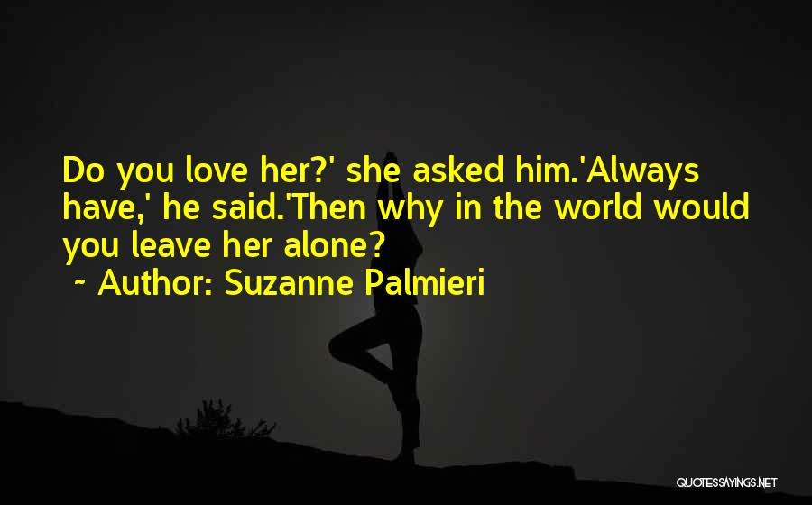 Suzanne Palmieri Quotes 1213047