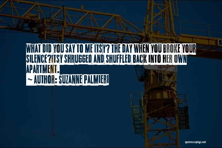 Suzanne Palmieri Quotes 1508926