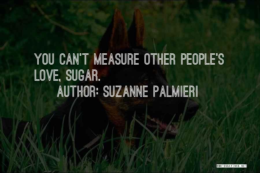 Suzanne Palmieri Quotes 481140