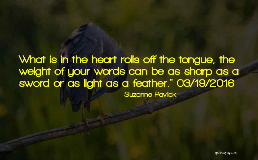 Suzanne Pavlick Quotes 399594