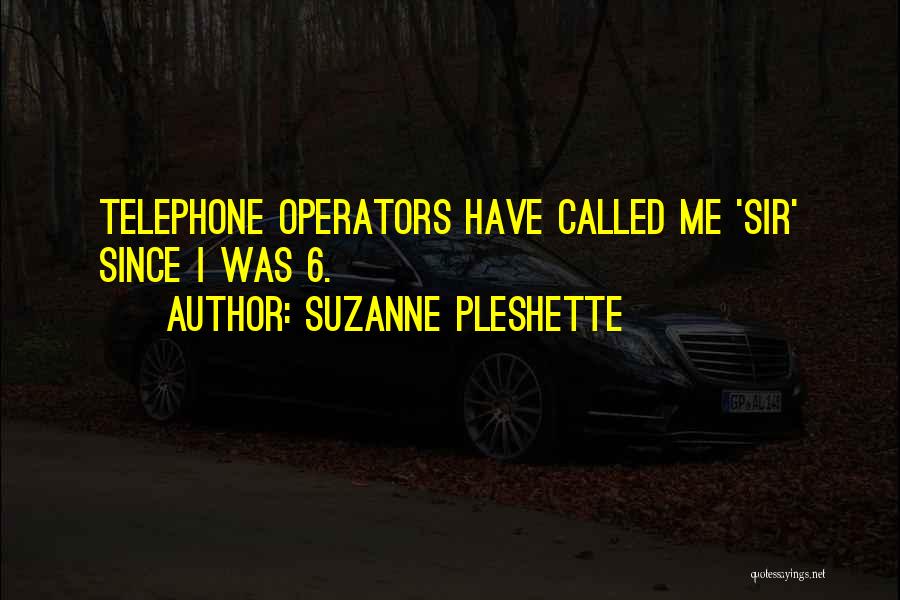 Suzanne Pleshette Quotes 783369