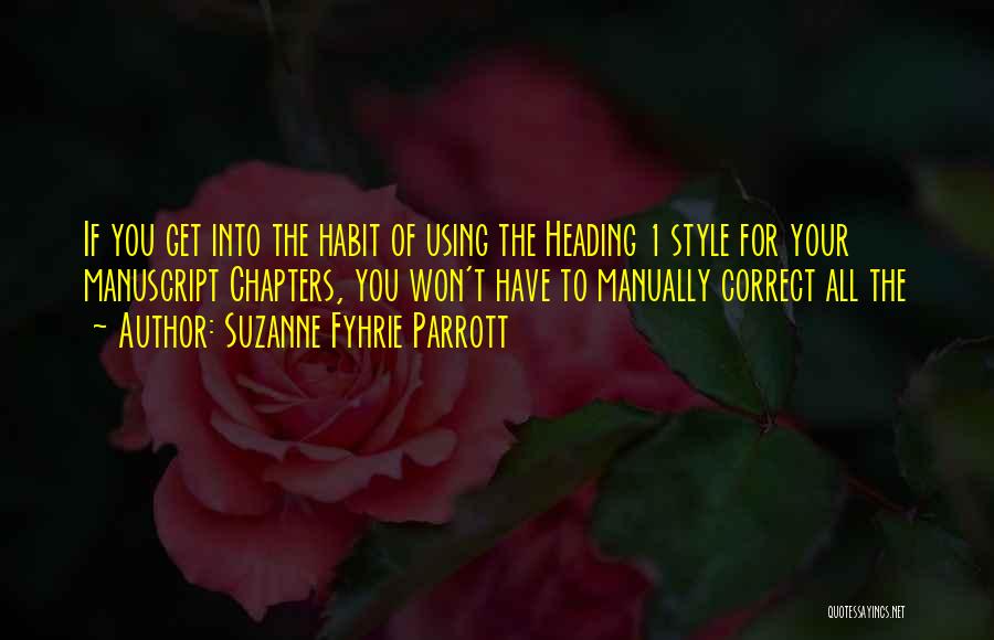 Suzanne Quotes By Suzanne Fyhrie Parrott