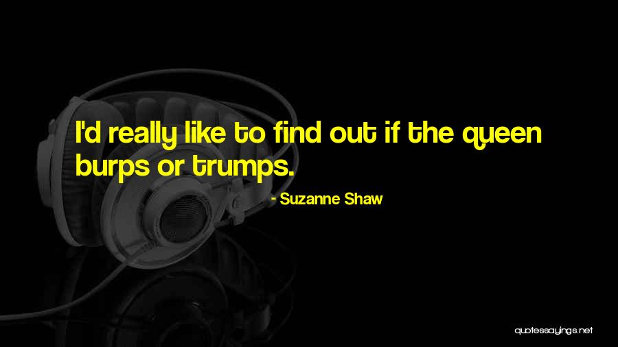 Suzanne Shaw Quotes 875971