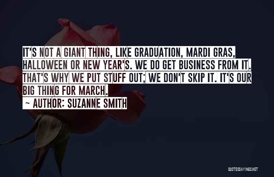 Suzanne Smith Quotes 1014429