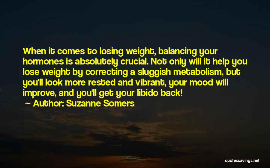 Suzanne Somers Quotes 1928505