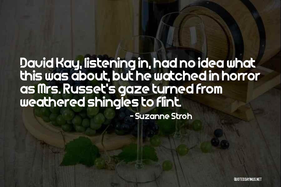 Suzanne Stroh Quotes 440197