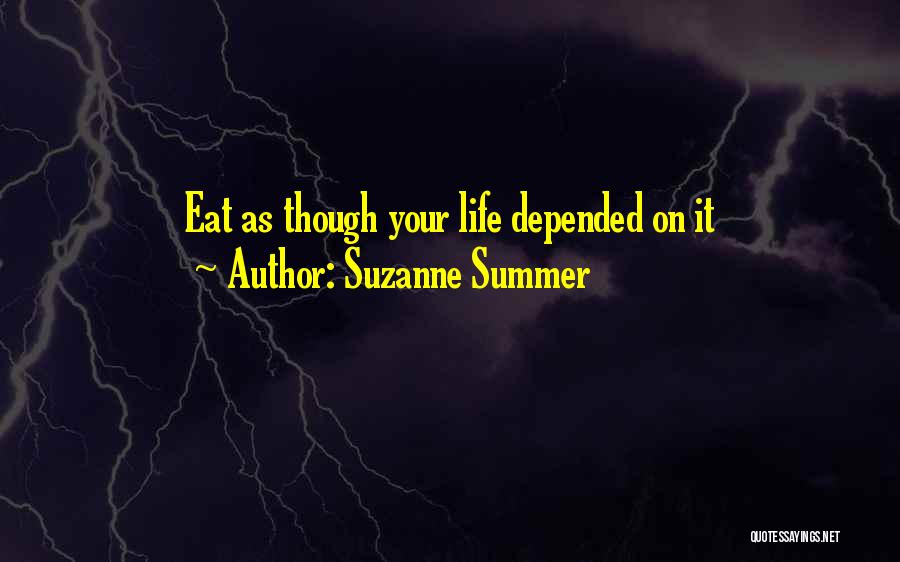 Suzanne Summer Quotes 608294