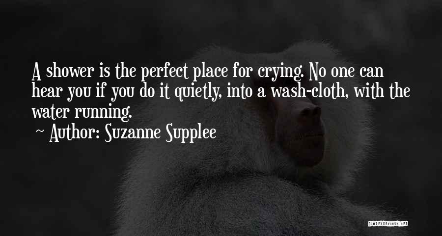Suzanne Supplee Quotes 988658
