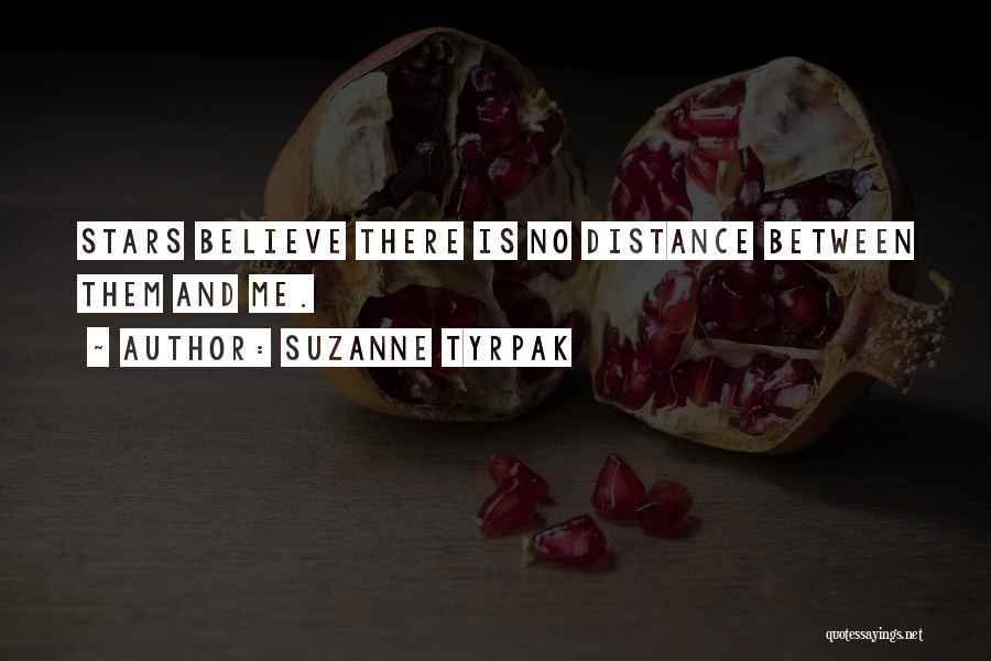 Suzanne Tyrpak Quotes 1671901