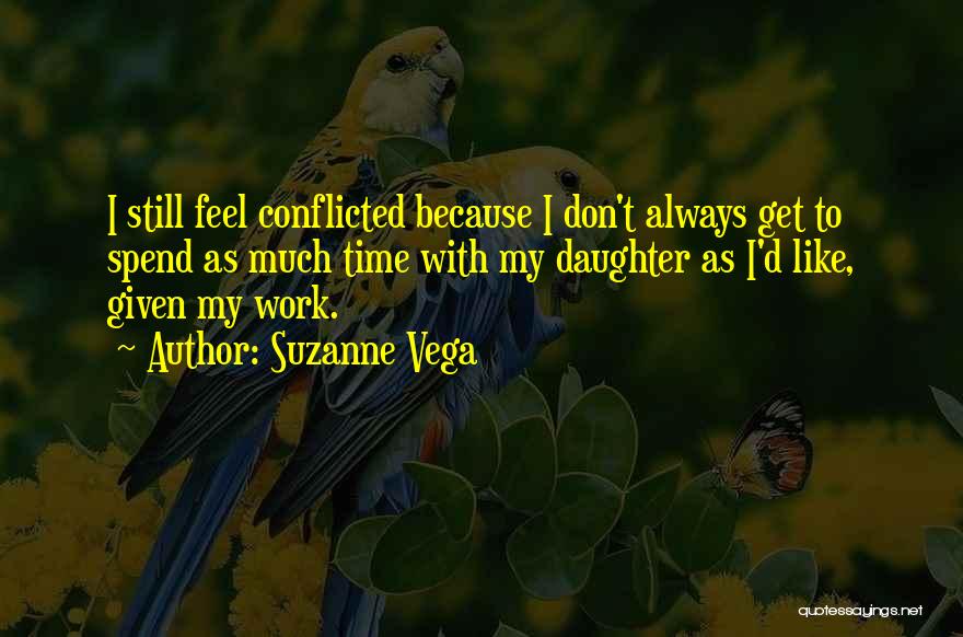 Suzanne Vega Quotes 1184811