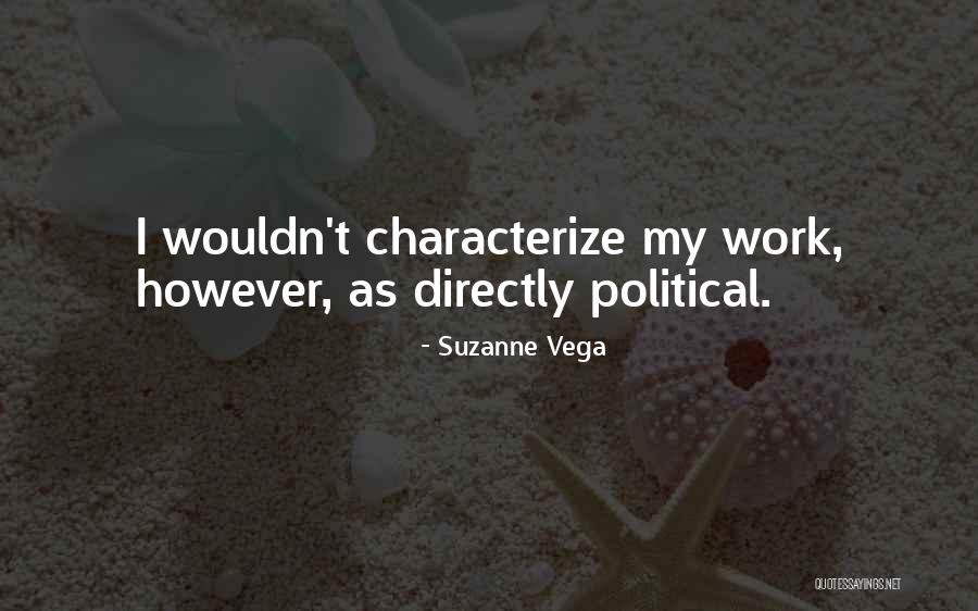 Suzanne Vega Quotes 1441504