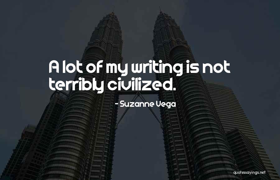 Suzanne Vega Quotes 2195814