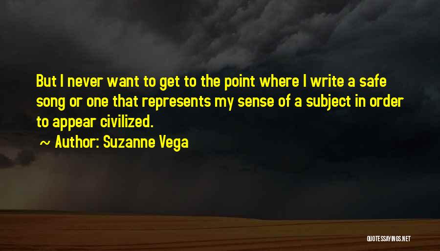 Suzanne Vega Quotes 596313