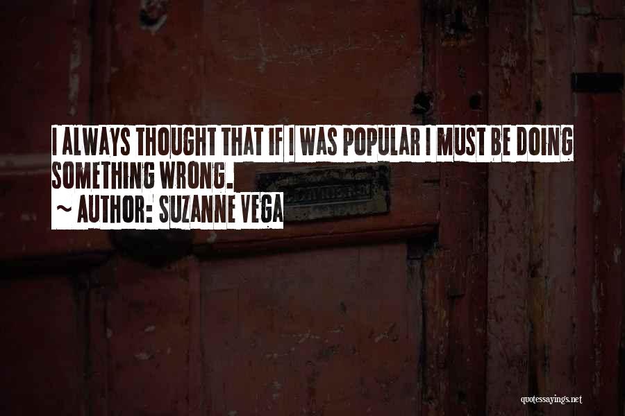 Suzanne Vega Quotes 613280