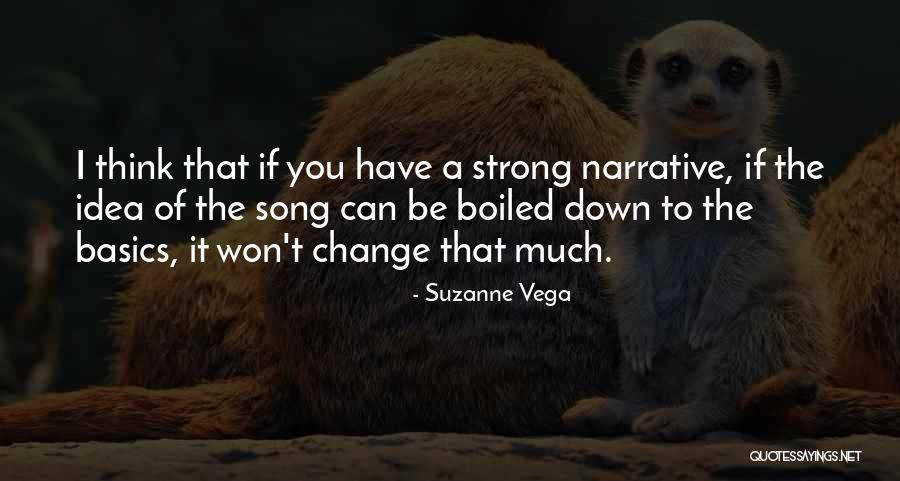 Suzanne Vega Quotes 98722