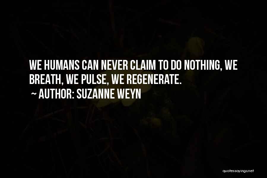 Suzanne Weyn Quotes 1289327
