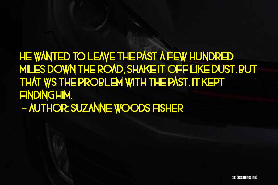 Suzanne Woods Fisher Quotes 1596200