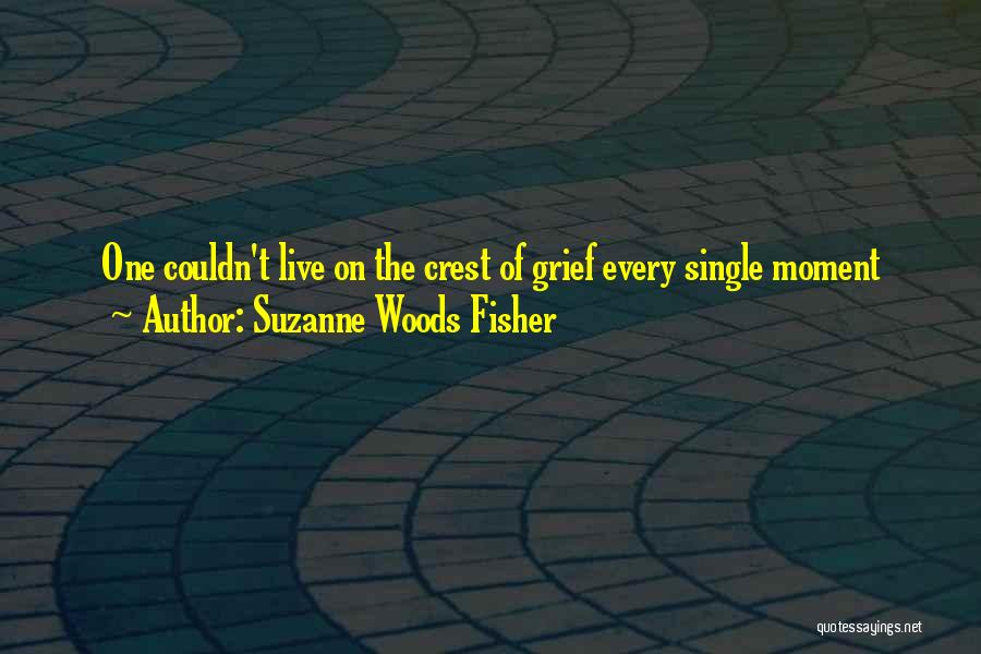 Suzanne Woods Fisher Quotes 2075586