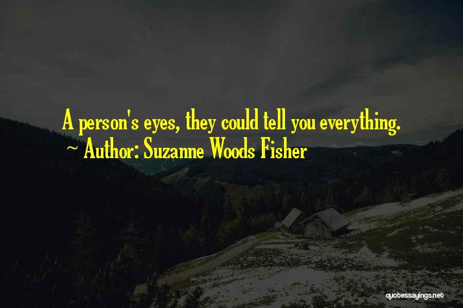Suzanne Woods Fisher Quotes 836132