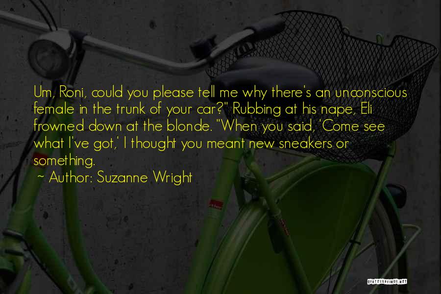 Suzanne Wright Quotes 1804007