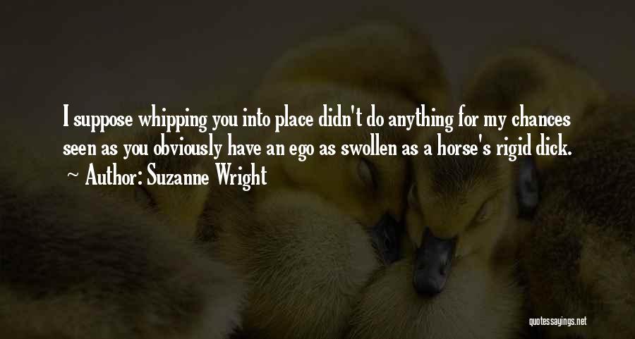 Suzanne Wright Quotes 1819364