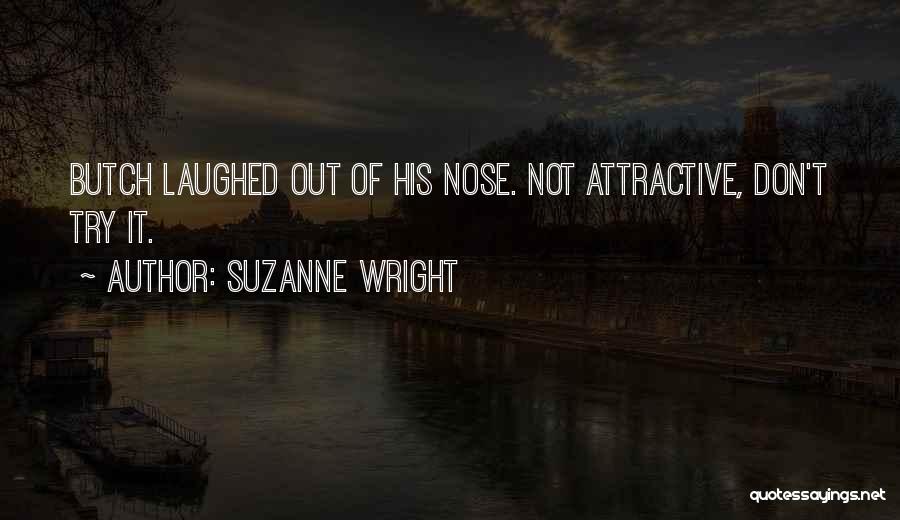 Suzanne Wright Quotes 1822904