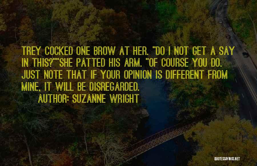 Suzanne Wright Quotes 1917135