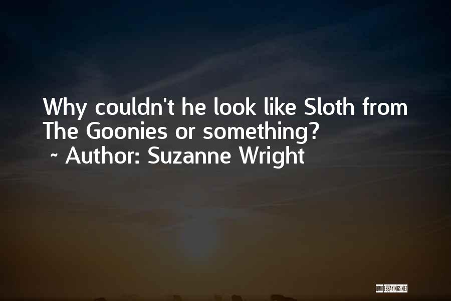 Suzanne Wright Quotes 592972
