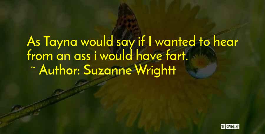 Suzanne Wrightt Quotes 1097110