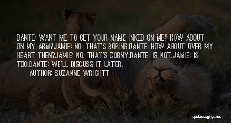 Suzanne Wrightt Quotes 1724269