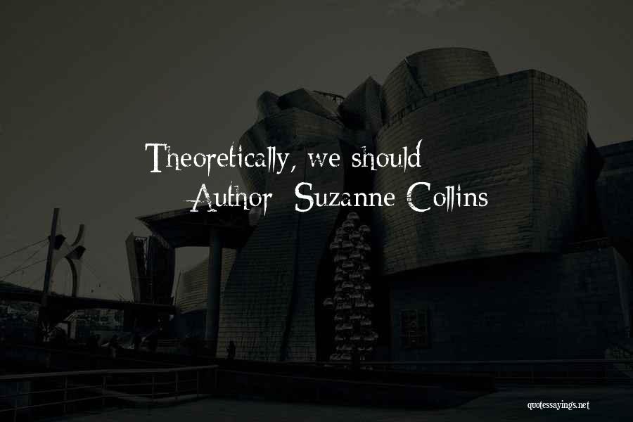 Suzara Sea Quotes By Suzanne Collins