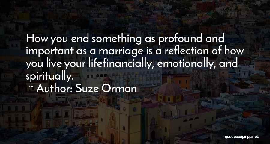 Suze Orman Quotes 1223633