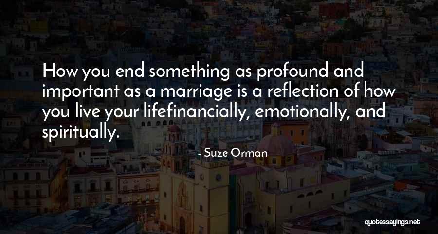 Suze Orman Quotes 1223633