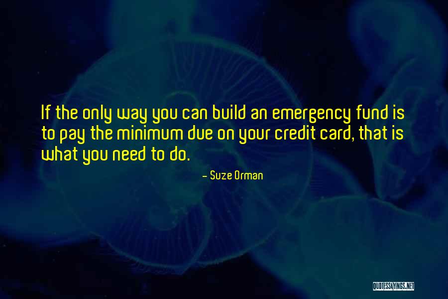 Suze Orman Quotes 1232204