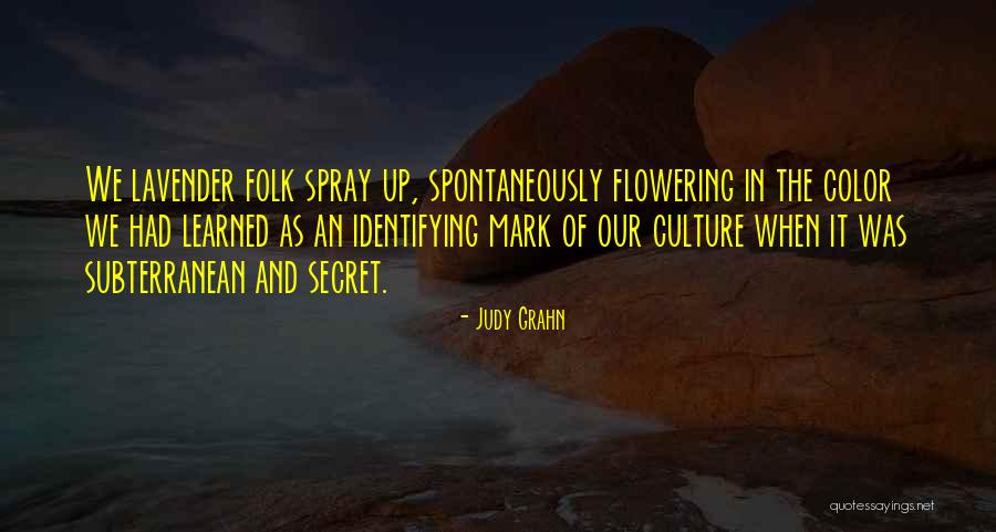 Suzelle Smith Quotes By Judy Grahn Suzelle Smith Quotes By Judy Grahn