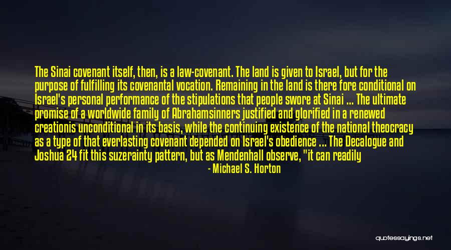 Suzerainty Covenant Quotes By Michael S. Horton Suzerainty Covenant Quotes By Michael S. Horton