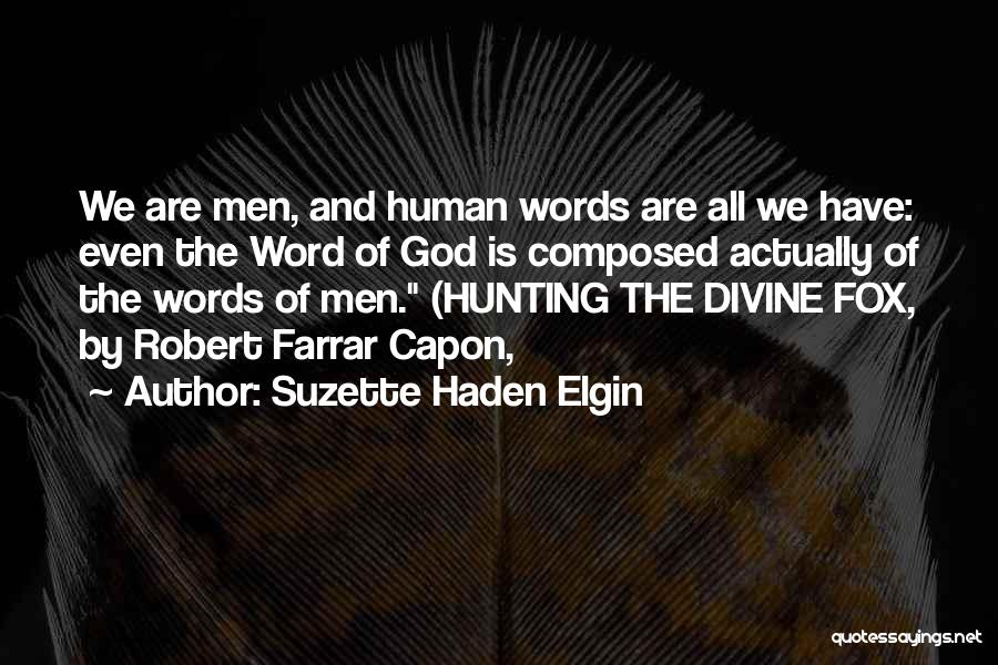 Suzette Haden Elgin Quotes 1283057