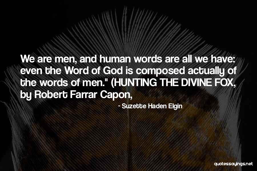 Suzette Haden Elgin Quotes 1283057