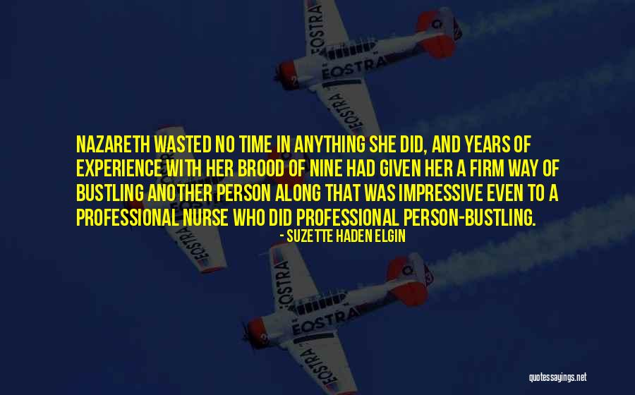 Suzette Haden Elgin Quotes 1453872