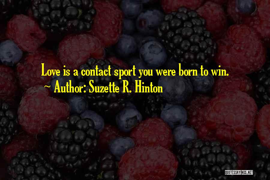 Suzette R. Hinton Quotes 1747166