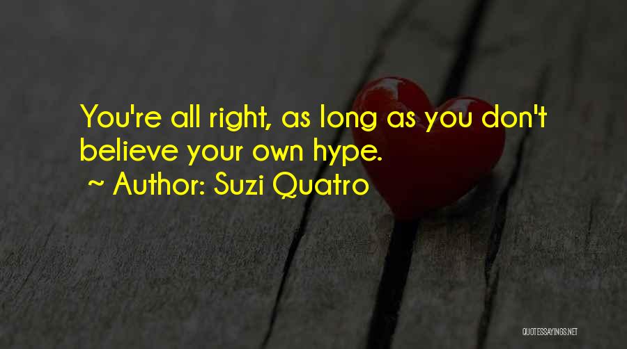 Suzi Quatro Quotes 1512180